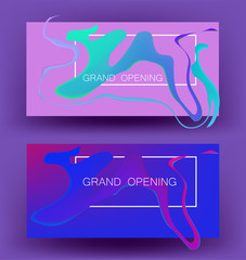 Abstract vector grand opening banners with liquid colorful substance on the background