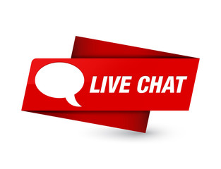Live chat premium red tag sign