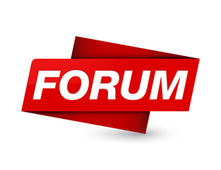 Forum premium red tag sign