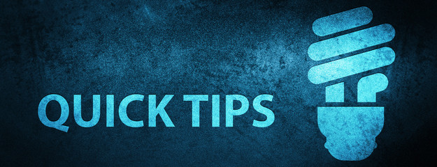 Quick tips (bulb icon) special blue banner background