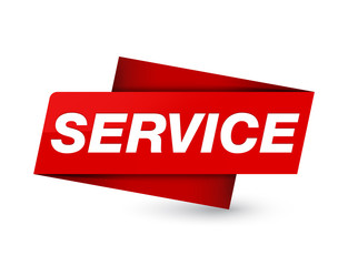 Service premium red tag sign
