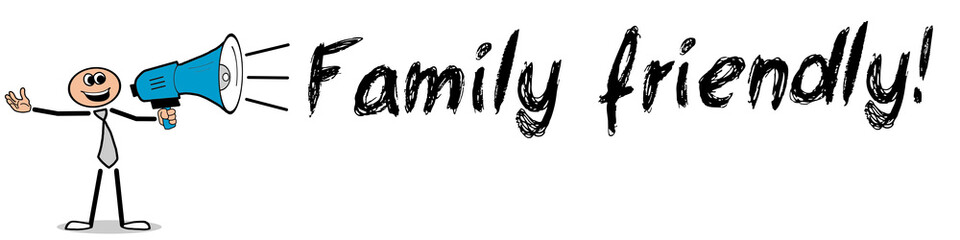 Family Friendly!