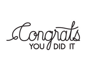 congrats message with hand made font vector illustration design