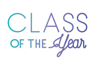 class of the year hand made font vector illustration design