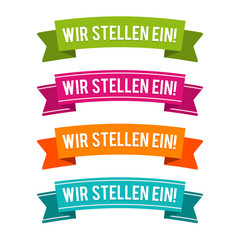 Colorful We need you ribbons. Eps10 Vector. German-Translation: Wir stellen ein!