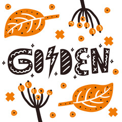 Golden sun. Cute vector autumn illustration with lettering card.