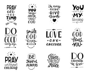 Set of 12 Hand lettering christian quotesYou blessings, Do good every day, Grace, mercy,peace, Love one another, Pray,God bless you, Give thanks.