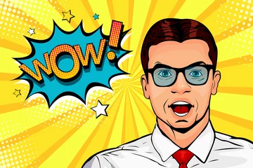 Fotobehang Wow pop art male face. Young surprised man in glasses with open mouth and Wow speech bubble. Vector colorful illustration in retro comic style. © Brazhyk