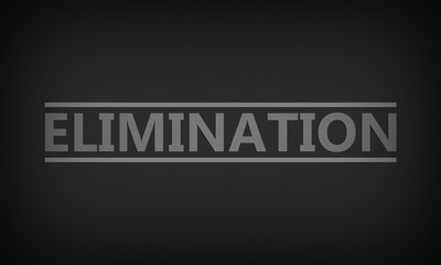 Elimination