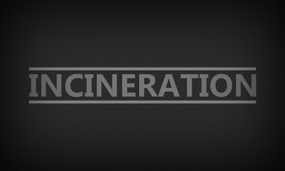 Fototapeta premium Incineration