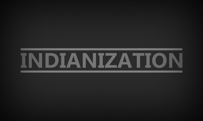 Fototapeta na wymiar Indianization