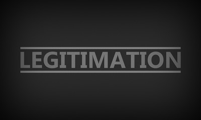 Legitimation