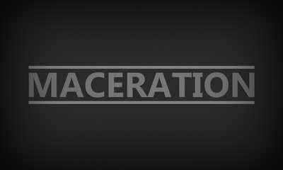 Fototapeta premium Maceration