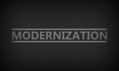 Modernization