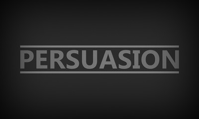 Persuasion