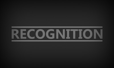 Recognition