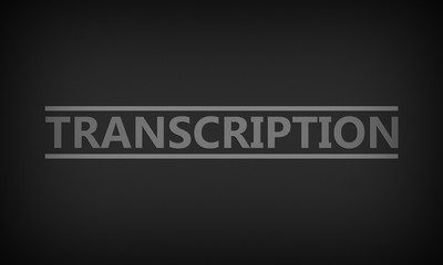 Fototapeta premium Transcription