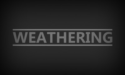 Weathering