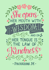 Hand lettering with bible verse She opens her mounth with wisdom. Proverbs