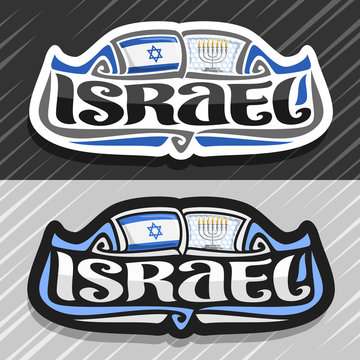 Vector logo for Israel country, fridge magnet with israeli state flag, original brush typeface for word israel and national jewish symbol - menorah with burning candles on stars of David background.