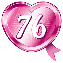 Pink shiny heart and number 76.