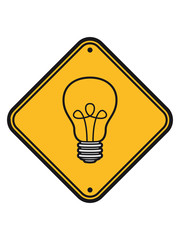 schild achtung gefahr warnung vorsicht hinweis danger glühbirne licht strom idee schlau überlegen lösung hell lampe leuchten birne clipart comic cartoon