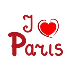 T shirt typography graphic with quote I love Paris. Fashion print for sports wear. Template for t shirt, apparel, card, poster, etc. Design element. Heart couple symbol of love. Vector illustration.