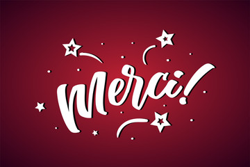 Merci lettering card, banner. Beautiful greeting scratched calligraphy white text word stars. Hand drawn invitation print design. Handwritten modern brush red background isolated vector