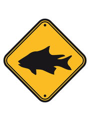 schild warnung vorsicht gefahr achtung hinweis fisch angeln schwimmen meer köder fischen see tauchen aquarium silhouette umriss