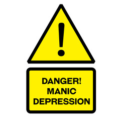 Danger manic depression warning sign