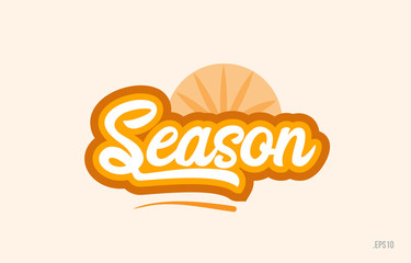 season orange color word text logo icon