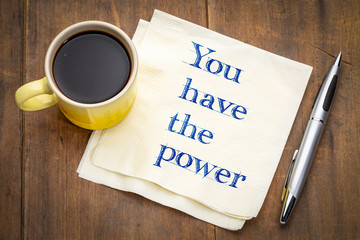 you have a power - text on napkin
