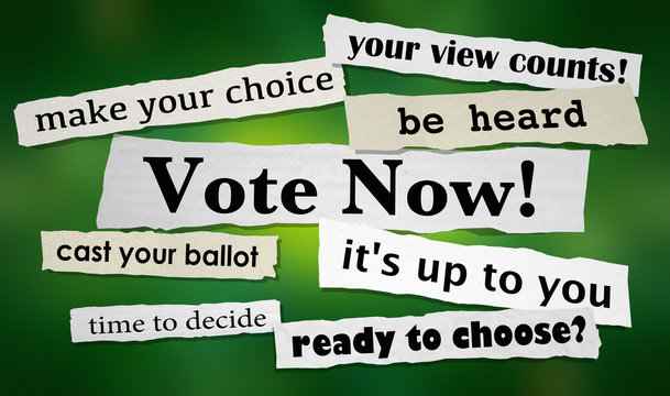 Vote Now Election Democracy Choice News Headlines 3d Illustration