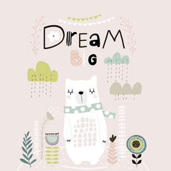 Dream Big lettering. Cute cartoon bear in scarf with clouds and lowers in scandinavian style. Childish print for nursery, kids apparel,poster, postcard. Vector Illustration - obrazy, fototapety, plakaty