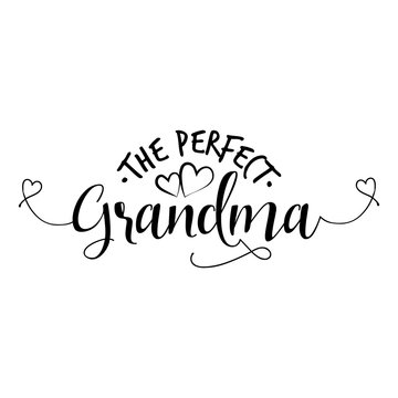 Grandma Quote Images – Browse 6,874 Stock Photos, Vectors, and Video |  Adobe Stock