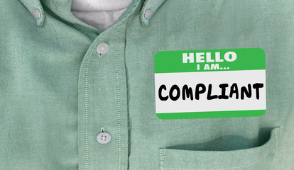 Hello I Am Compliant Following Rules Laws Compliance Name Tag 3d Illustration