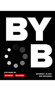 BYOB Party Template for Poster, Flyer, Blog! Bring Your Own Bottle/Booze/Boos. Party loading concept