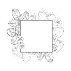 Vector frame with strawberry. Fruits, flowers, leaves. Sketch illustration