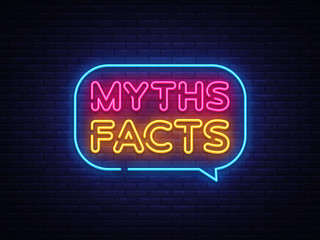 Myths Facts Neon Text Vector. Myths Facts neon sign, design template, modern trend design, night neon signboard, night bright advertising, light banner, light art. Vector illustration
