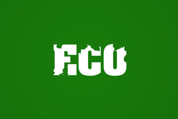 Inscription, Eco on a green background. The concept of pure nature.