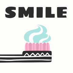 Poster with Toothbrush and paste. Hand drawn vector illustration. Concept of healthcare