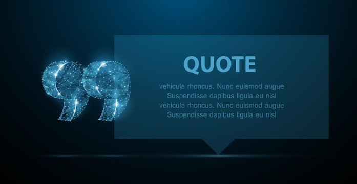 Quote. Abstract Modern Blank Speech Bubble With Quote Marks On Dark Blue Background.