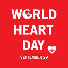 World heart day september 29th for poster, banner, banner web or material print, vector design