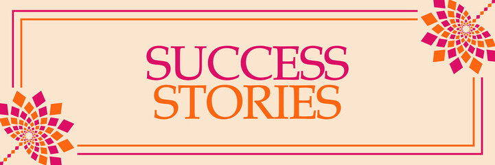 Success Stories Pink Orange Floral Horizontal 