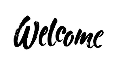 Welcome lettering. Handwritten modern calligraphy, brush painted letters. Vector.Template for banners, posters