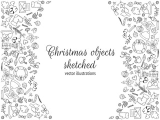 Frame composed of Christmas objects. Hand drawn elements, sketched christmas tree, pudding, stocks, mistletoe, candle and Santa’s beard. Vector Illustration.