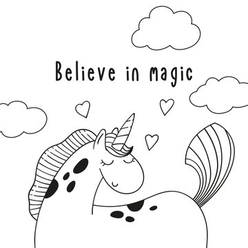 Cute cartoon pony unicorn and inscription Believe in magic.