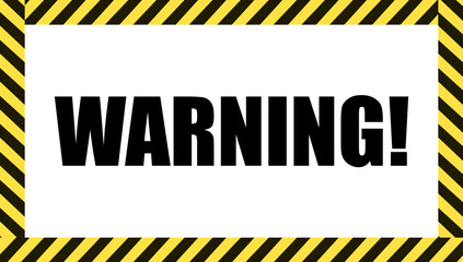 Vector Warning Sign, Dangerous Tape Frame, Caution Symbol.