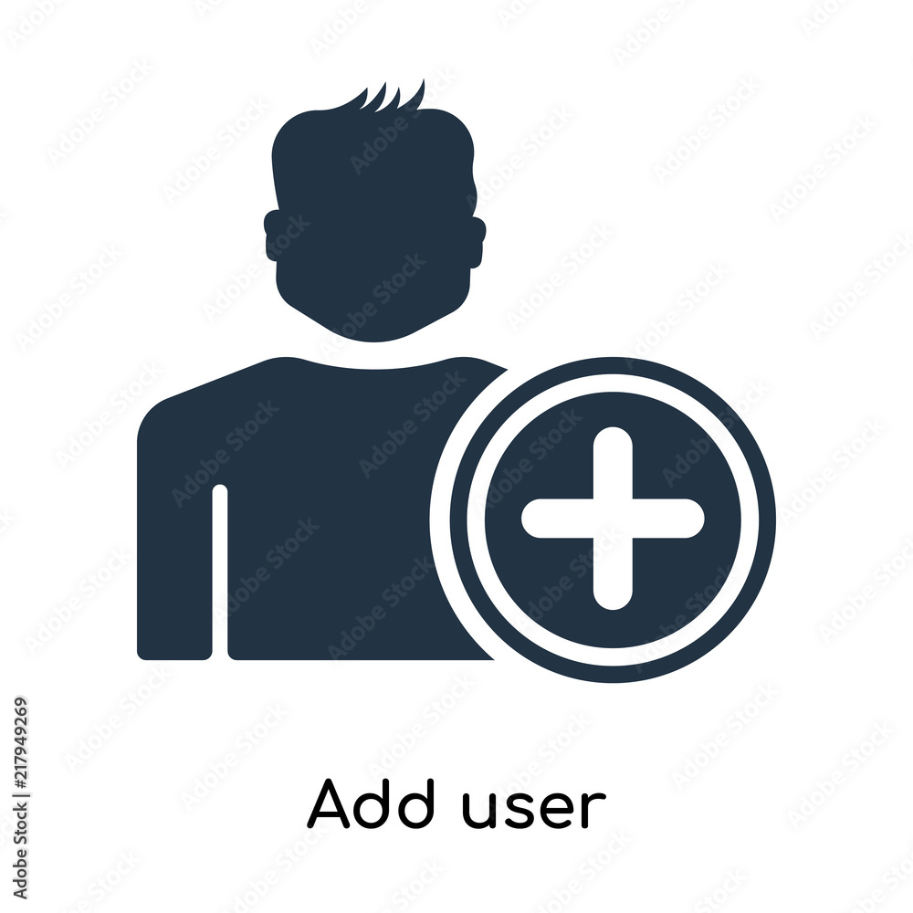 Poster add user icon vector isolated on white background, add user sign