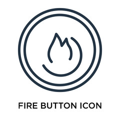 Fire button icon vector isolated on white background, Fire button sign , thin elements or linear logo design in outline style